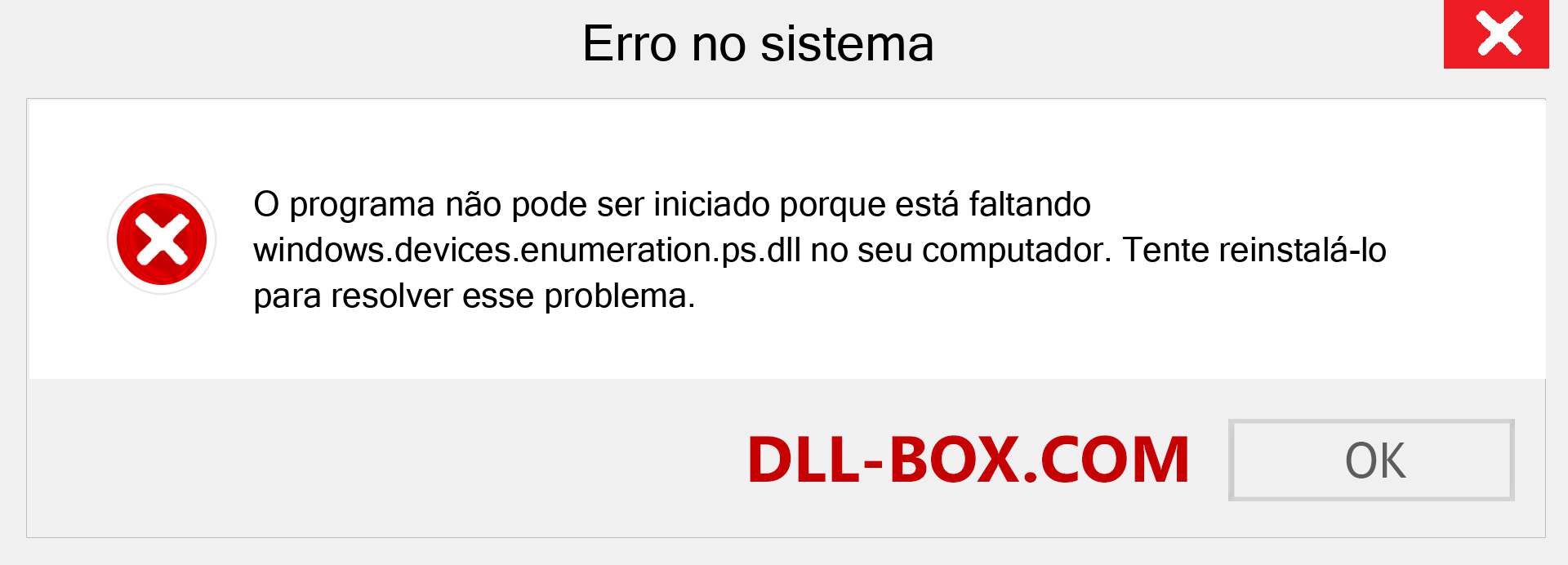 Arquivo windows.devices.enumeration.ps.dll ausente ?. Download para Windows 7, 8, 10 - Correção de erro ausente windows.devices.enumeration.ps dll no Windows, fotos, imagens